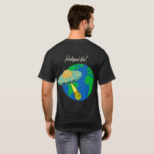 Camiseta ¿Vida inteligente?