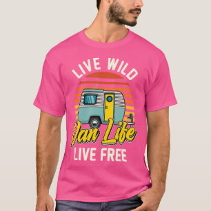 Camiseta Vida Libre En Vivo De La Van Salvaje Por Un Campin