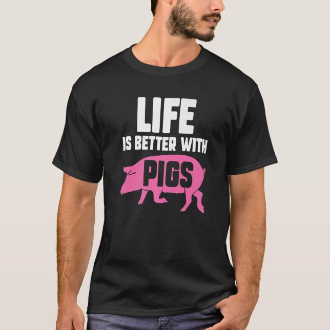 Camiseta Vida Mejor Con Cerdos De Cerdo (Anverso)