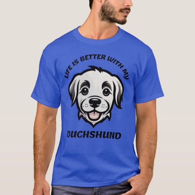 Camiseta vida mejor con mydachshund (Anverso)