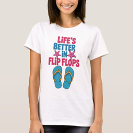 Camiseta Vida mejor en Flip Flops, vacaciones de verano