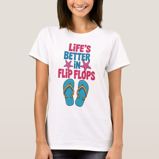 Camiseta Vida mejor en Flip Flops, vacaciones de verano (Anverso)