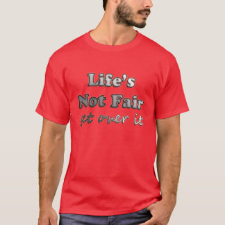 Camiseta Vida no justa - consiga sobre él - en rojo