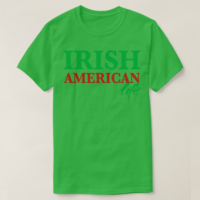 Camiseta Vida norteamericana irlandesa (Diseño del anverso)