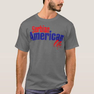 Camiseta Vida norteamericana serbia