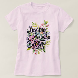 Camiseta Vida plena en flor