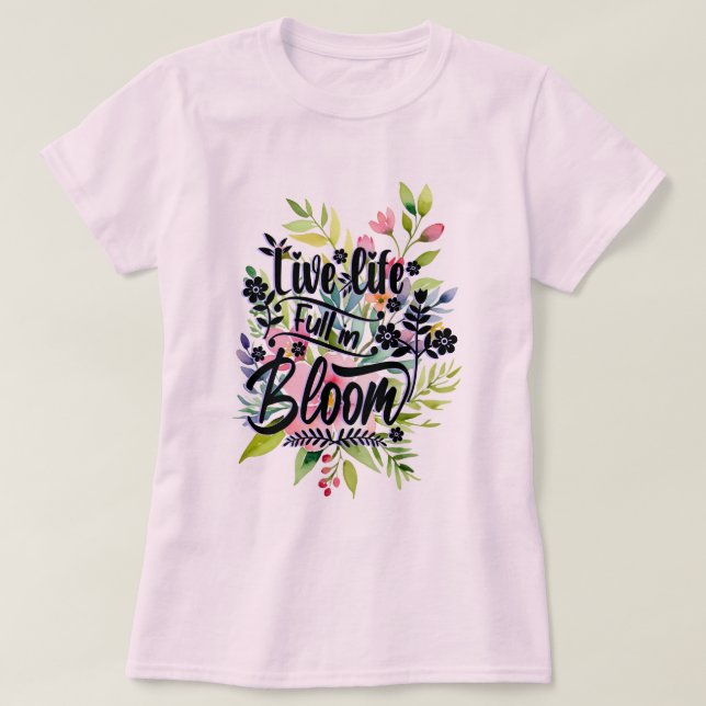 Camiseta Vida plena en flor (Diseño del anverso)