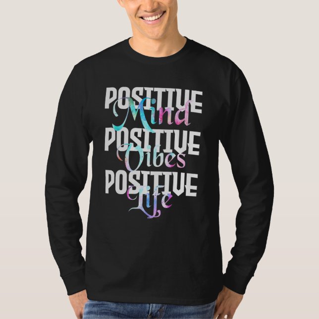 Camiseta Vida positiva de la mente positiva - Paz (Anverso)