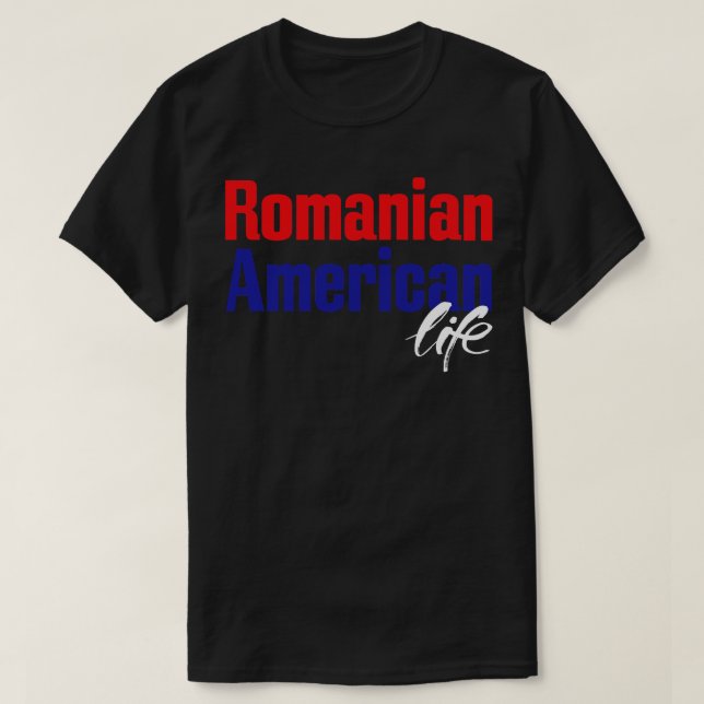 Camiseta Vida rumana estadounidense 1 (Diseño del anverso)