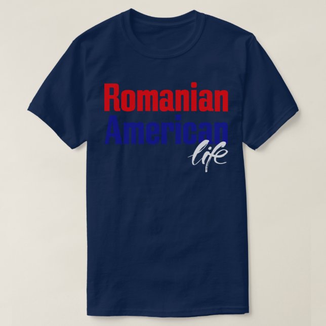 Camiseta Vida rumana estadounidense 1 (Diseño del anverso)