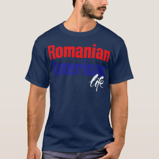 Camiseta Vida rumana estadounidense 1