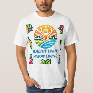 Camiseta Vida sana, diseño vivo feliz valor de los hombres