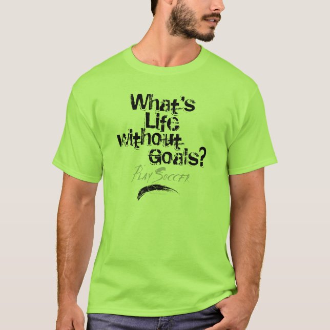 Camiseta Vida sin las metas (fútbol) (Anverso)