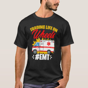 Camiseta Vida Sobre Ruedas Técnico Médico De Emergencia Amb