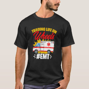 Camiseta Vida Sobre Ruedas Técnico Médico De Emergencia Amb