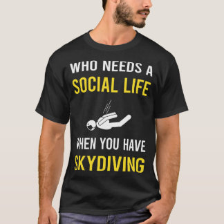 Camiseta Vida social Skydive Skydiver Skydiver