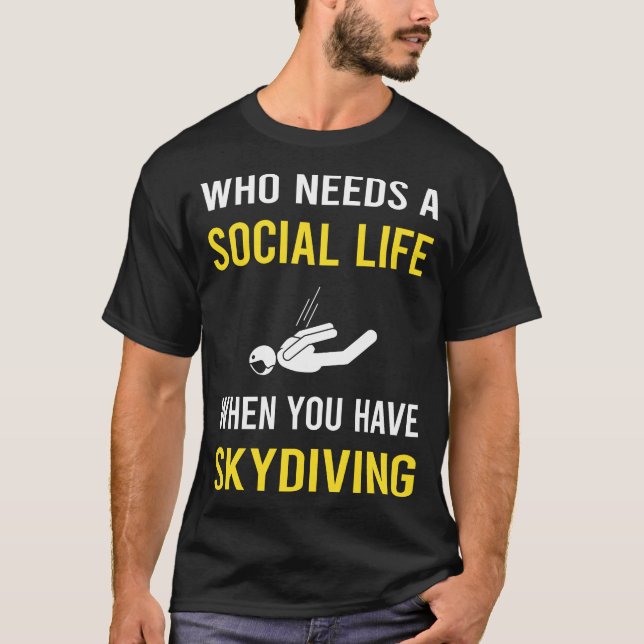 Camiseta Vida social Skydive Skydiver Skydiver (Anverso)