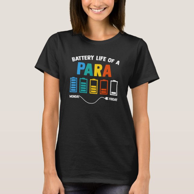 Camiseta Vida Útil De Un Educador Paraprofesional Maestro (Anverso)