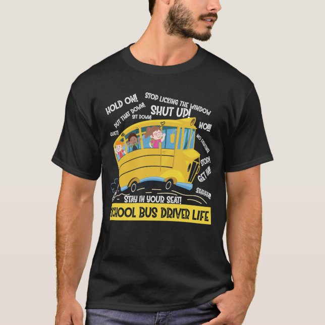 Camiseta Vida útil del conductor del autobús escolar (Anverso)