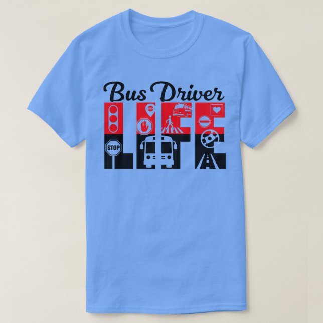 Camiseta Vida útil del conductor del bus 7 (Diseño del anverso)