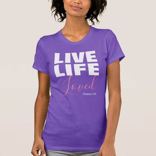 Camiseta Vida viva amada por la cita cristiana (Anverso)