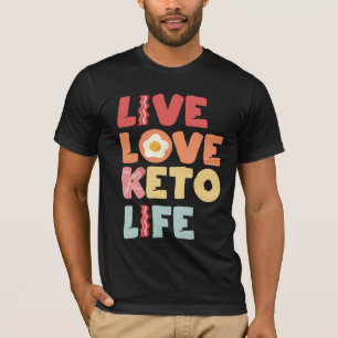 Camiseta Vida viva del Keto del amor