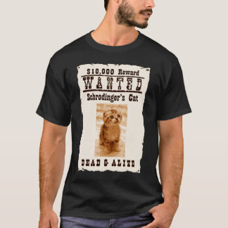 Camiseta ¡Vidas del gato de Schrödinger!