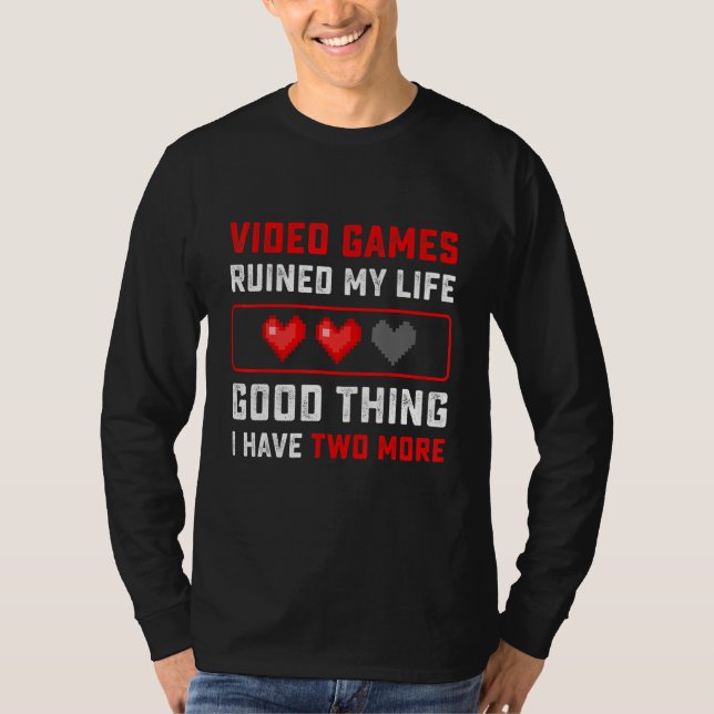 Camiseta Video Games Ruined My Life Funny Gamer Gift for Bo (Anverso)