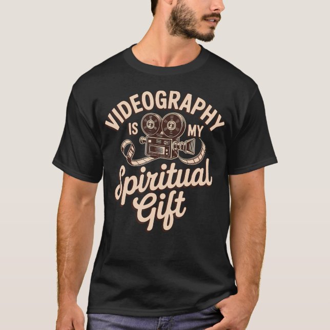 Camiseta Videography Is My Spiritual Gift Videomaker Videog (Anverso)