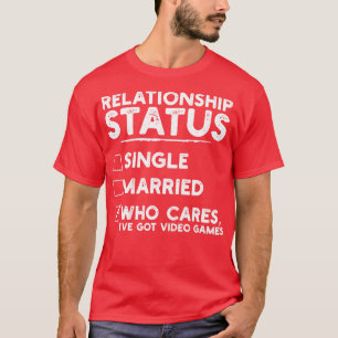 Camiseta Videojuegos de estado de relación divertidos 1