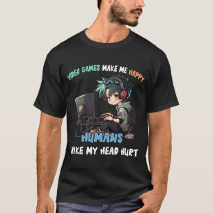 Camiseta Videojuegos me hacen feliz a los seres humanos me 