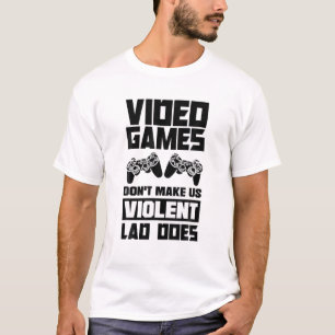 Camiseta Videojuegos no nos hacen un trabajo violento en vi