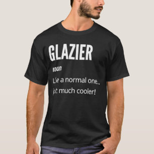 Camiseta Vidriero  Sustantivo Como uno normal solo que much