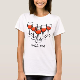 Camiseta Vidrio personalizado Bueno Humor De Vino Rojo