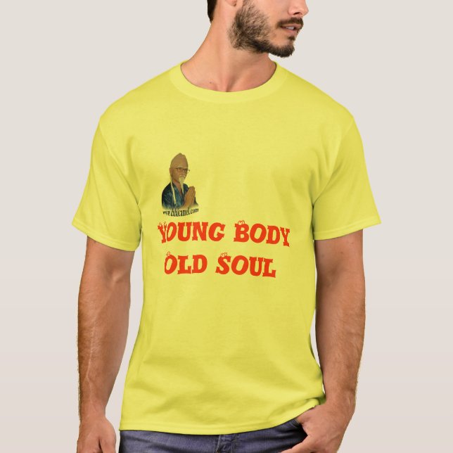 Camiseta Vieja alma del cuerpo joven (Anverso)