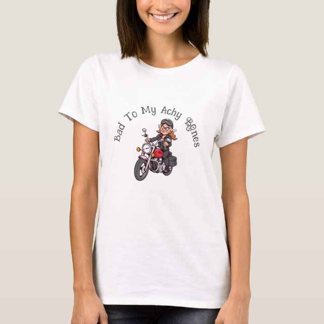 Camiseta Vieja Biker Mal Para Mis Achicados Huesos (Anverso)
