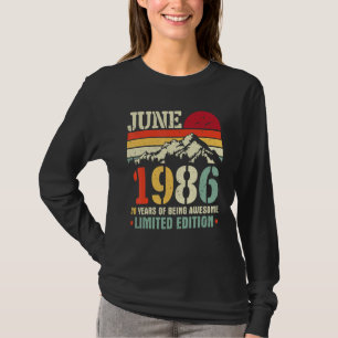 Camiseta Vieja Junio De 1986 36 Años De Ser Increíble