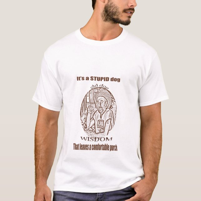 Camiseta Vieja sabiduría del perro (Anverso)