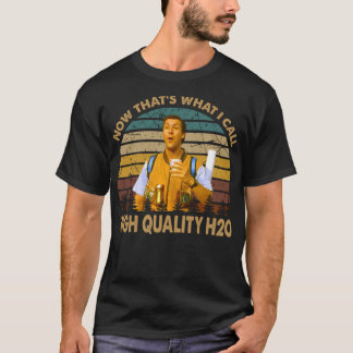 Camiseta Viejas películas de Waterboy - Ahora eso y x27; lo
