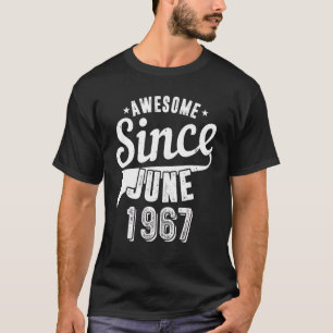 Camiseta Viejo año 1967 asombroso desde junio Feliz mi 55º 