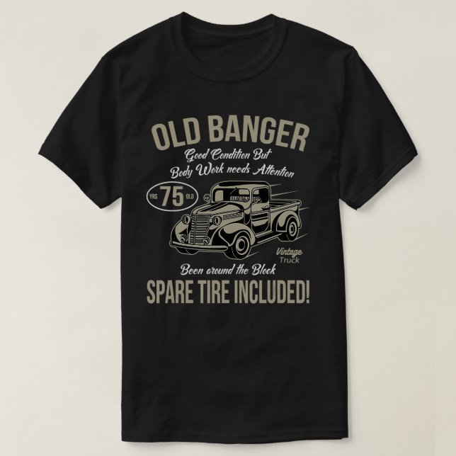 Camiseta Viejo Banger de 75 años de edad (Diseño del anverso)