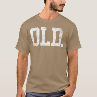 Camiseta Viejo Hombre Divertido Anciano Humor Abuelo amigos