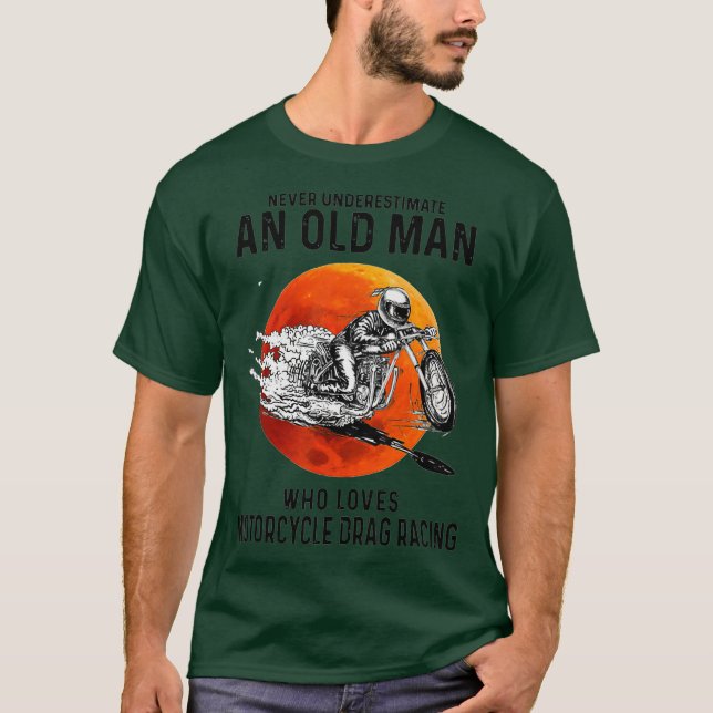 Camiseta Viejo que ama la Carreras de arrastrar motocicleta (Anverso)