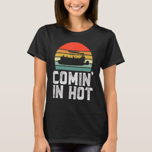 Camiseta Viene En Pontón Caliente Capitán Bote