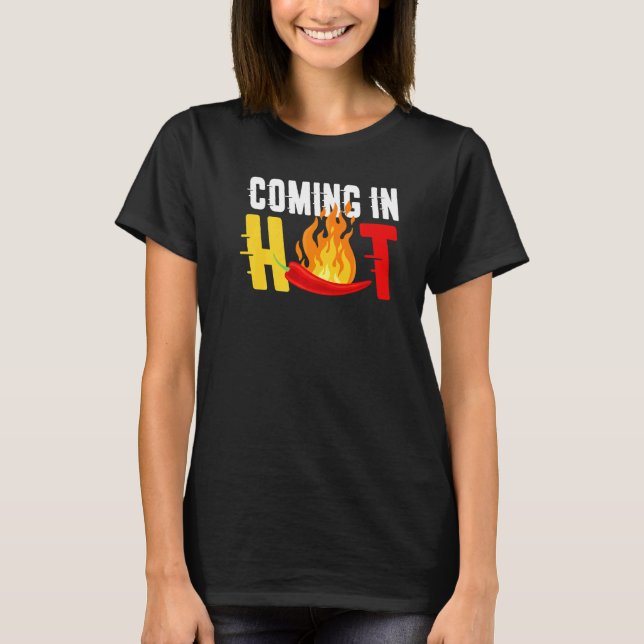 Camiseta Viene En Un Pun De Pimienta Caliente Para Comer (Anverso)
