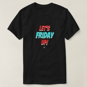 Camiseta Viernes de humor – Vamos a poner el viernes al día