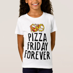 Camiseta Viernes de la pizza por siempre Fiesta de la noche