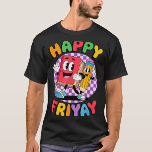 Camiseta Viernes Friyay Feliz Viernes Yay Profesor _5 