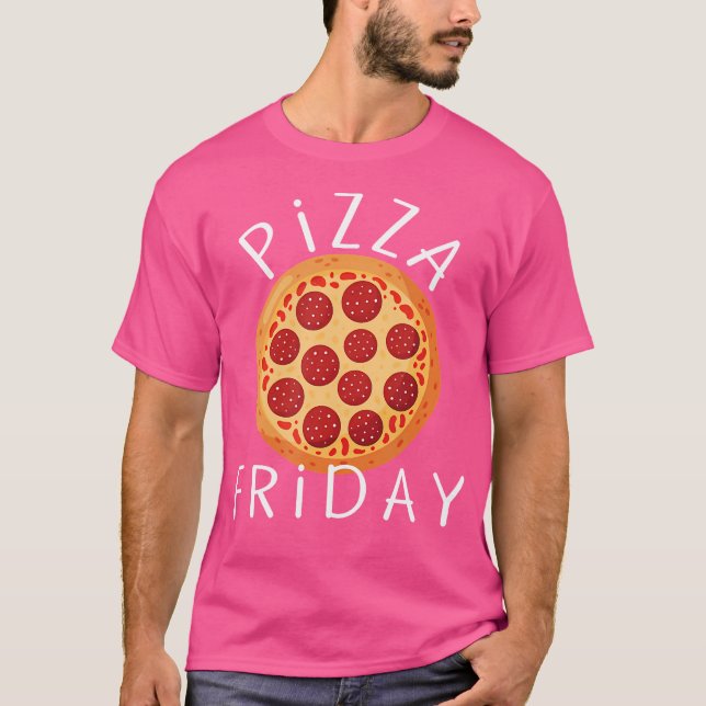 Camiseta Viernes Pizza Hombres Mujeres Niños Accesorios De  (Anverso)