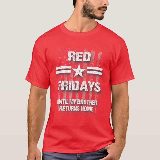 Camiseta Viernes Rojo Para Mi Hermano - Recuerden A Todos E (Anverso)
